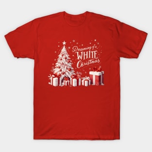 Dreaming Of A White Christmas T-Shirt